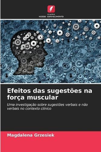 Efeitos das sugestões na força muscular