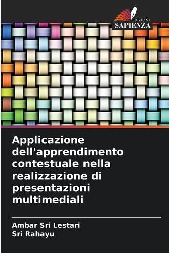 Applicazione dell'apprendimento contestuale nella realizzazione di presentazioni multimediali