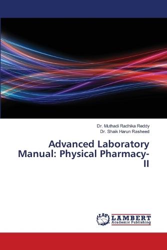 Advanced Laboratory Manual: Physical Pharmacy-II