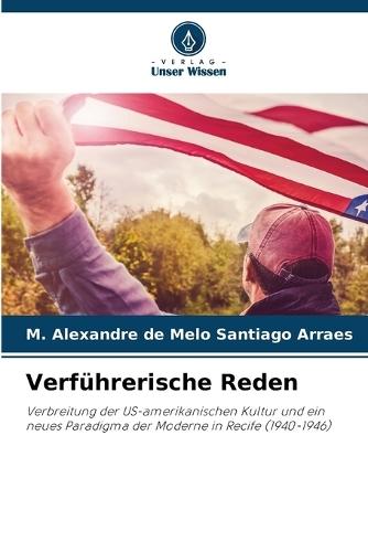 Verführerische Reden