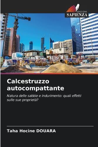 Calcestruzzo autocompattante