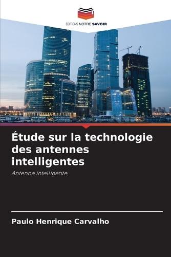 Étude sur la technologie des antennes intelligentes