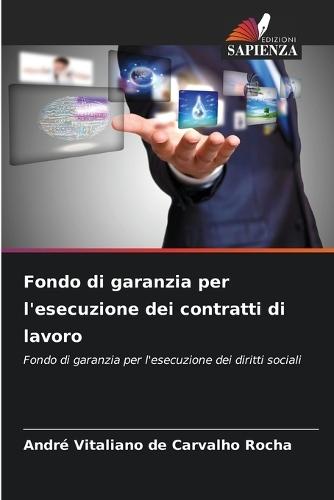 Fondo di garanzia per l'esecuzione dei contratti di lavoro