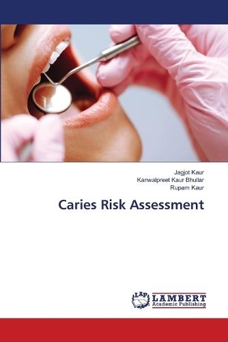 Caries Risk Assessment
