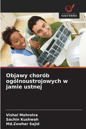 Objawy chorób ogólnoustrojowych w jamie ustnej