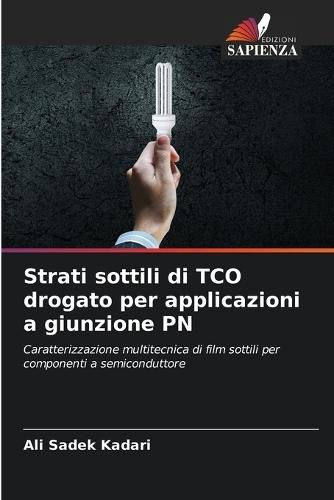 Strati sottili di TCO drogato per applicazioni a giunzione PN