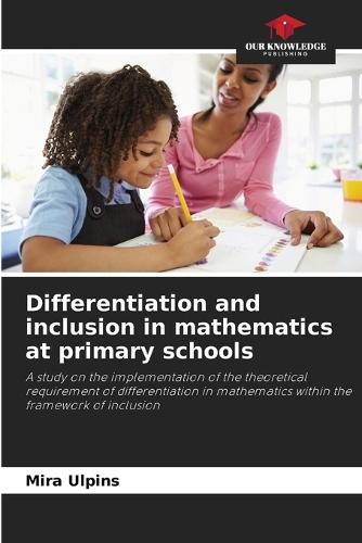 Differentiation and inclusion in mathematics at primary schools