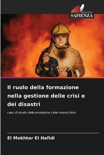 Il ruolo della formazione nella gestione delle crisi e dei disastri