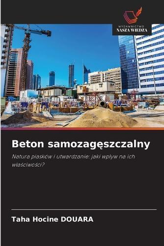 Beton samozag&#281;szczalny