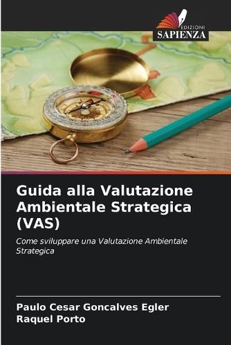 Guida alla Valutazione Ambientale Strategica (VAS)