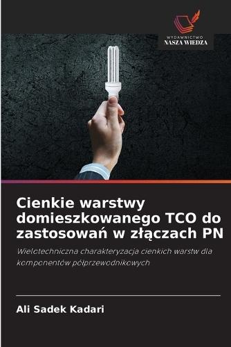 Cienkie warstwy domieszkowanego TCO do zastosowań w zlączach PN