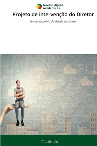 Projeto de intervenção do Diretor