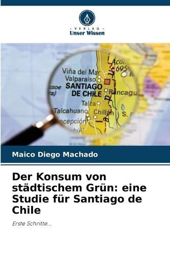 Der Konsum von städtischem Grün: eine Studie für Santiago de Chile