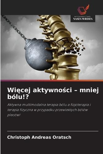 Więcej aktywności - mniej bólu!?