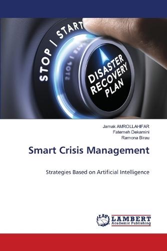 Smart Crisis Management