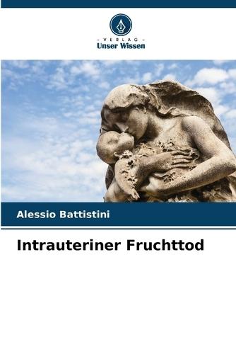 Intrauteriner Fruchttod