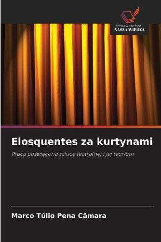 Elosquentes za kurtynami
