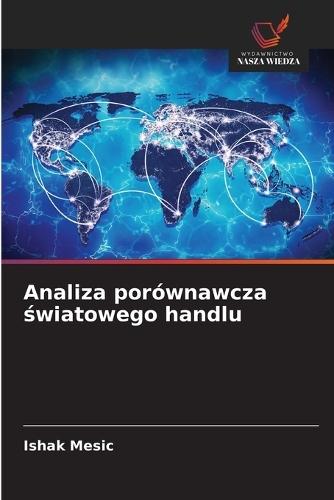 Analiza porównawcza światowego handlu