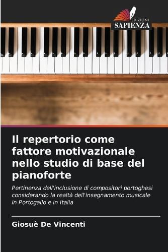 Il repertorio come fattore motivazionale nello studio di base del pianoforte