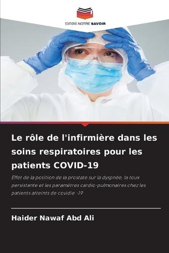 Le rôle de l'infirmière dans les soins respiratoires pour les patients COVID-19
