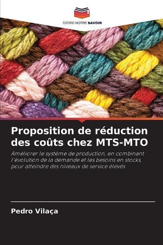 Proposition de réduction des coûts chez MTS-MTO