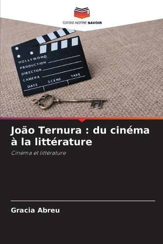 João Ternura: du cinéma à la littérature