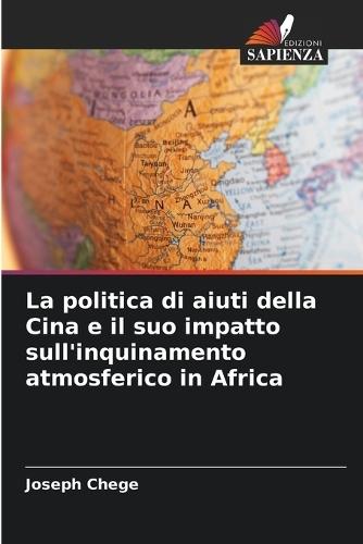 La politica di aiuti della Cina e il suo impatto sull'inquinamento atmosferico in Africa