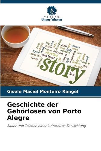 Geschichte der Gehörlosen von Porto Alegre