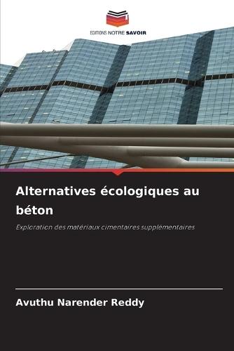 Alternatives écologiques au béton