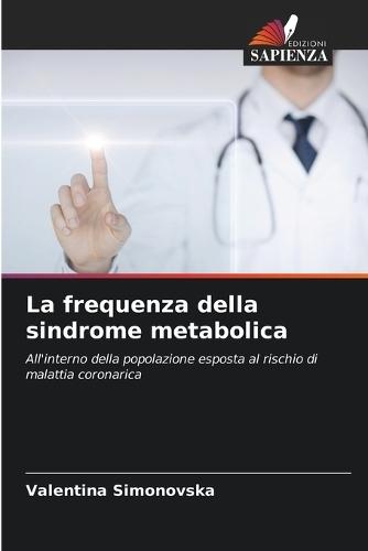 La frequenza della sindrome metabolica