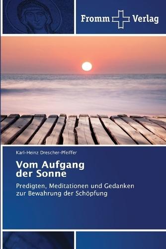 Vom Aufgang der Sonne