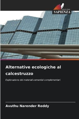 Alternative ecologiche al calcestruzzo
