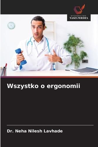 Wszystko o ergonomii