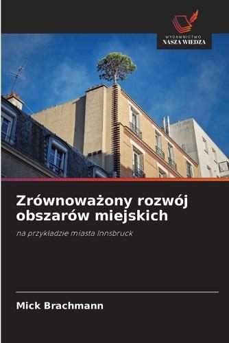 Zrównowa&#380;ony rozwój obszarów miejskich