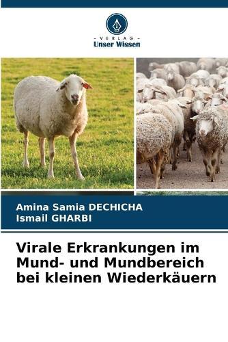 Virale Erkrankungen im Mund- und Mundbereich bei kleinen Wiederkäuern