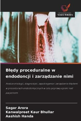 Blędy proceduralne w endodoncji i zarządzanie nimi