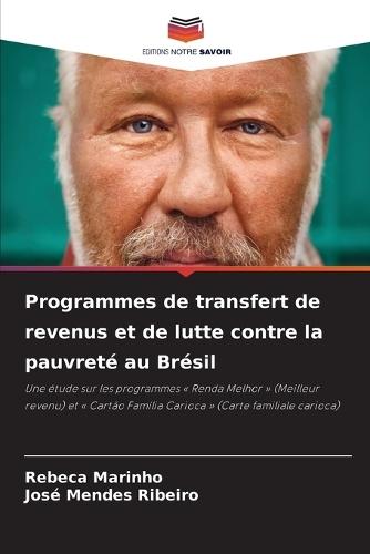Programmes de transfert de revenus et de lutte contre la pauvreté au Brésil