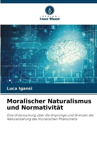 Moralischer Naturalismus und Normativität