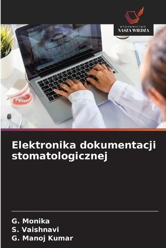 Elektronika dokumentacji stomatologicznej