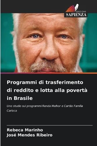 Programmi di trasferimento di reddito e lotta alla povertà in Brasile