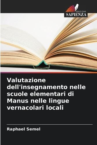 Valutazione dell'insegnamento nelle scuole elementari di Manus nelle lingue vernacolari locali