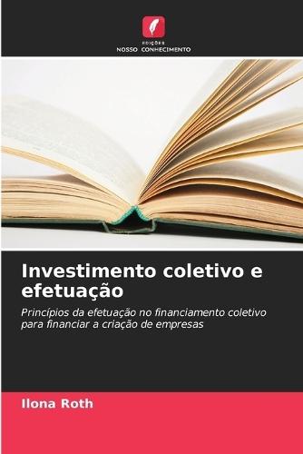 Investimento coletivo e efetuação