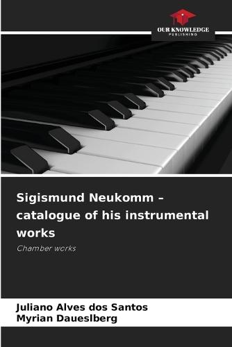 Sigismund Neukomm - catalogue of his instrumental works