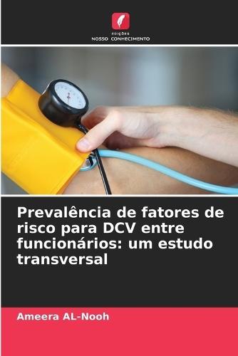 Prevalência de fatores de risco para DCV entre funcionários: um estudo transversal