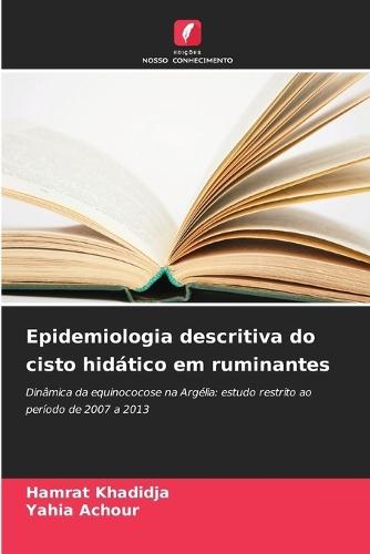 Epidemiologia descritiva do cisto hidático em ruminantes