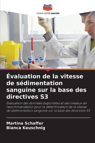 Évaluation de la vitesse de sédimentation sanguine sur la base des directives S3