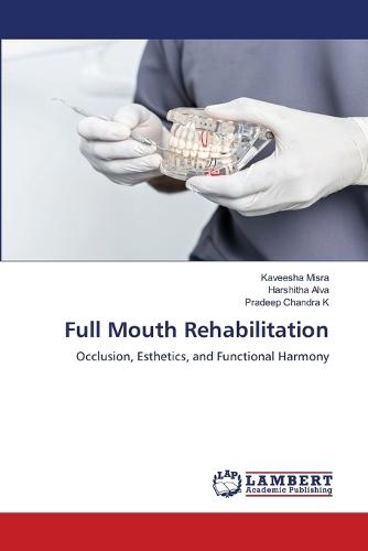Full Mouth Rehabilitation
