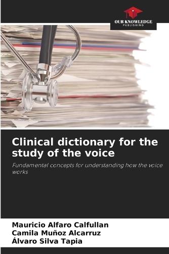 Clinical dictionary for the study of the voice