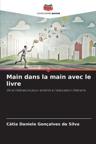 Main dans la main avec le livre