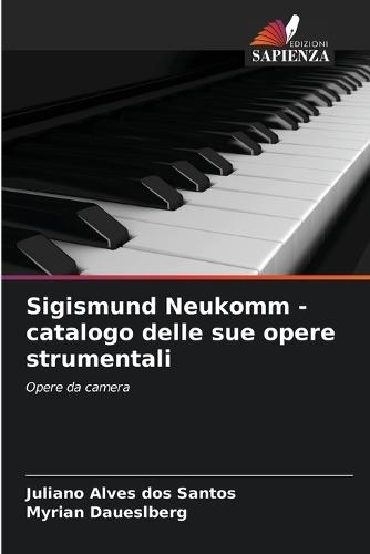Sigismund Neukomm - catalogo delle sue opere strumentali